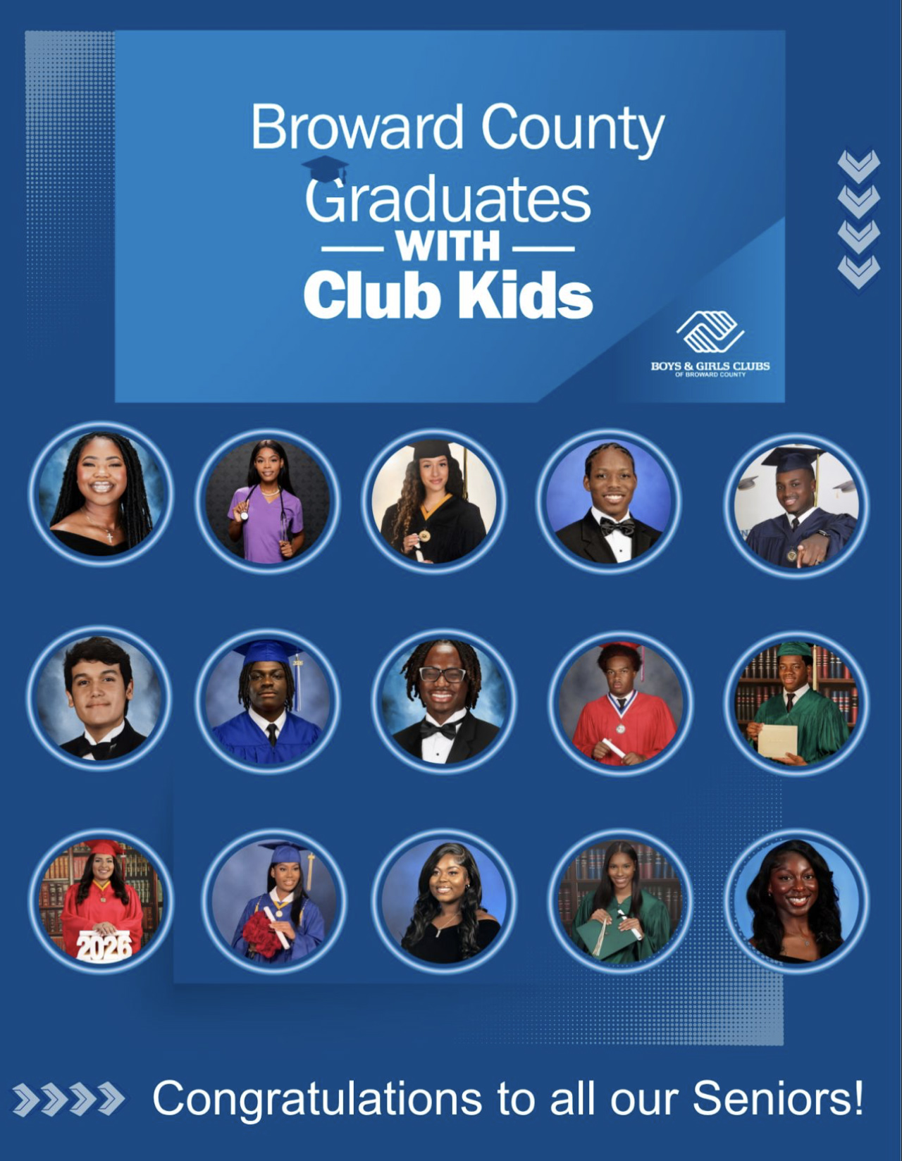 A collage that features BGCBC 2026 High School Graduates that reads "Broward County Graduates With Club Kids. Congratulations to all our Seniors"